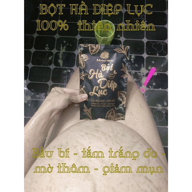 BỘT HÀ DIỆP LỤC MAGIC SKIN : Trắng Da - Kiềm Dầu - Hỗ Trợ Trị Tất Cả Các Loại Mụn