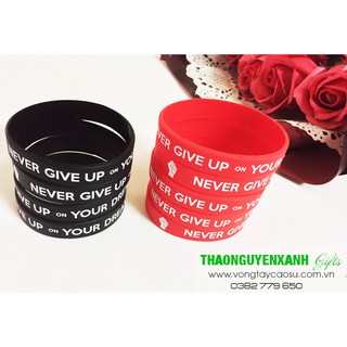 Vòng tay cao su Never give up