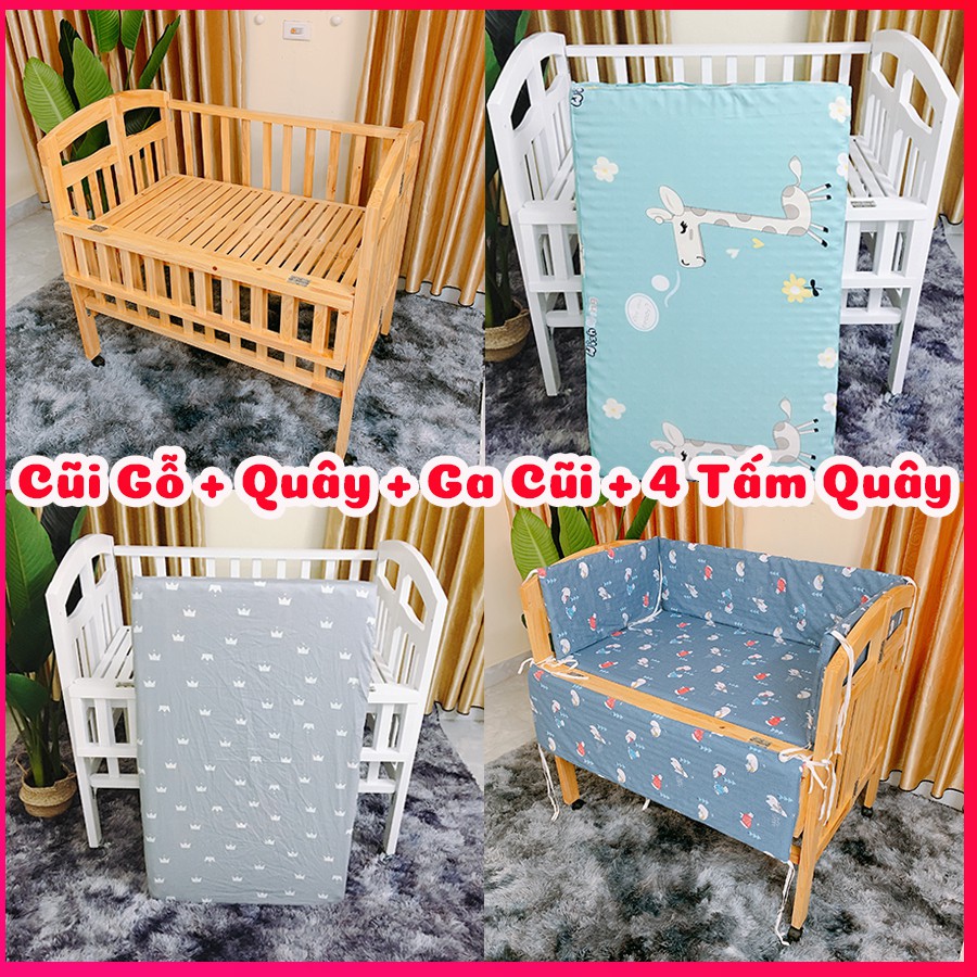 Combo 4 Cũi Gỗ Thông Màu Gỗ TN + Đệm Bông Ép + Ga Chun + Quây 4 Tấm Lót Cũi Đủ Size Đủ Màu + Tặng Bánh Xe Ga Chống Thấm