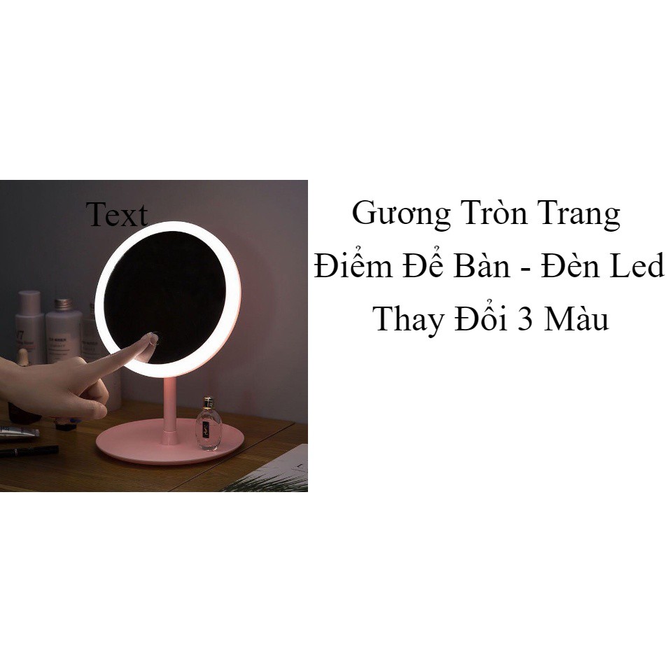 GƯƠNG ĐÈN LED 3 MÀU ĐỂ BÀN TRANG ĐIỂM HOẶC CÓ THỂ GẤP GỌN