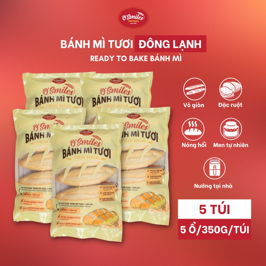 Bánh Mì Tươi Đông Lạnh O'Smiles 350g/túi/5 ổ