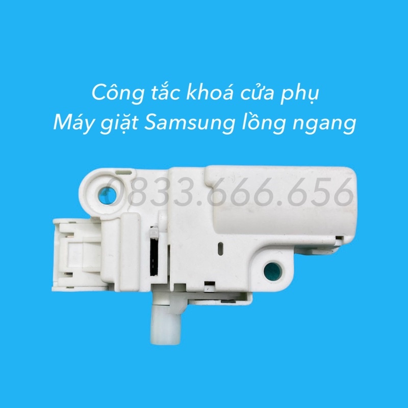 [Mã ELHA22 giảm 5% đơn 300K] Công tắc khoá cửa phụ máy giặt Samsung cửa ngang loại tốt