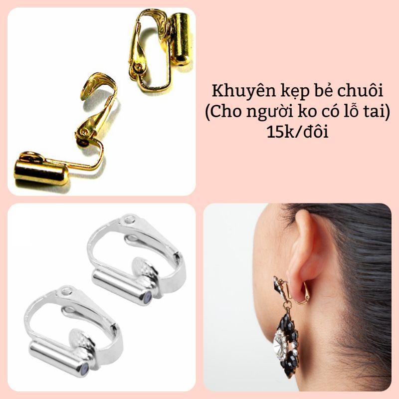 Khuyên kẹp nhiều kiểu dành cho người không bấm lỗ tai  _ Nguyên liệu handmade