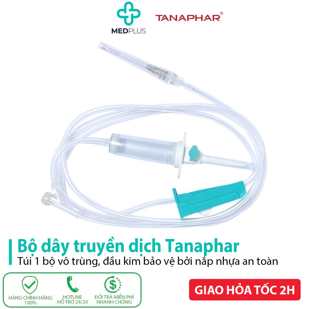 Bộ dây truyền dịch Tanaphar kèm kim 22G, ống dây dài 1,5m - 1 bộ trong túi tiệt trùng