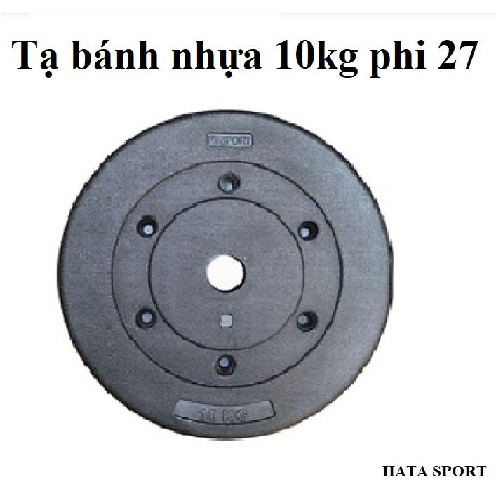 Tạ bánh nhựa 10kg phi 27 lớp nhựa dày bên trong bọc xi măng