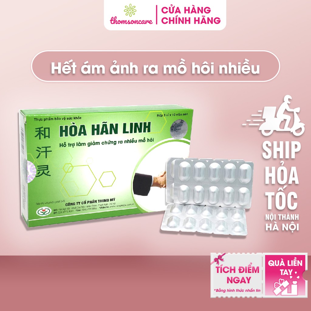 Hòa Hãn Linh - Giúp làm giảm chứng ra mồ hôi nhiều - Giúp không còn ám ảnh mồ hôi tay, chân