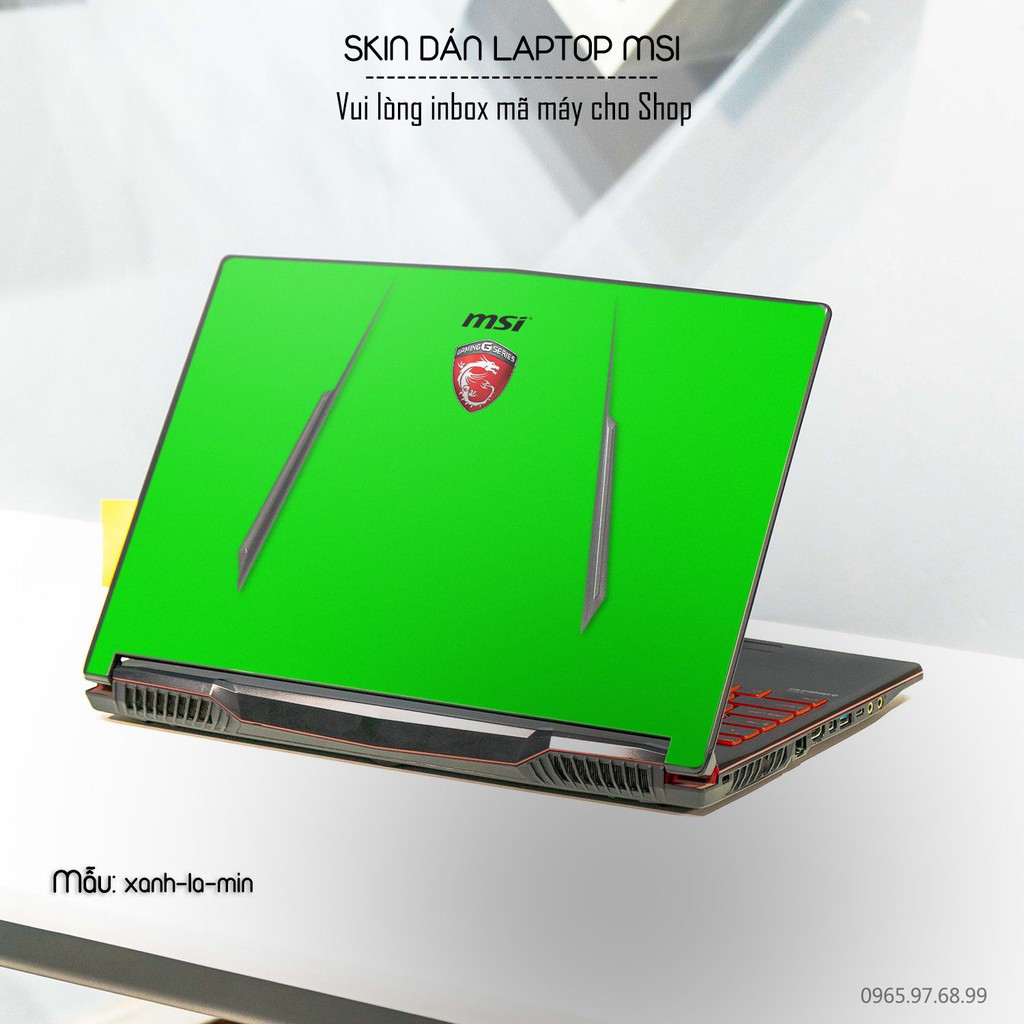 Skin dán Laptop MSI màu xanh lá mịn (inbox mã máy cho Shop)
