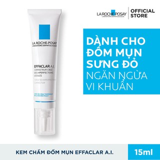 Kem giảm mụn chuyên biệt La Roche-Posay Effaclar A.I. 15ml