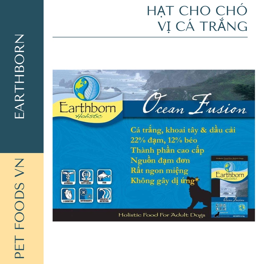 Hạt cho chó EARTHBORN Ocean Fusion 12kg vị Cá Trắng