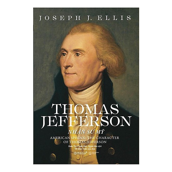 [Mã BMBAU50 giảm 7% đơn 99K] Sách - Thomas Jefferson Nhân Sư Mỹ