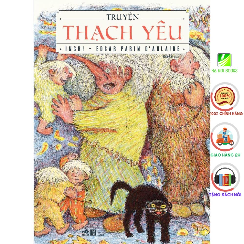 Sách Nhã Nam - Truyện Thạch yêu