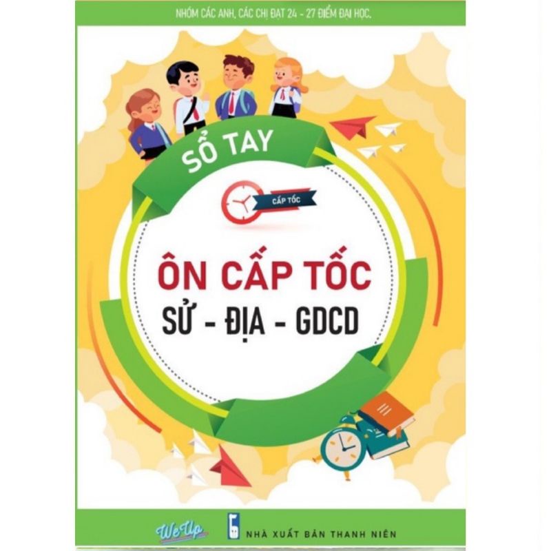 Sổ tay ôn cấp tốc sử địa gdcd