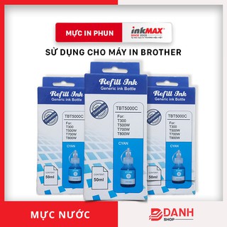 Mực nước / Mực màu inkMAX dùng cho máy in phun Brother T300, T310,T500, T510W, T700, T710W, T810W, T910W, T4000, T4500DW