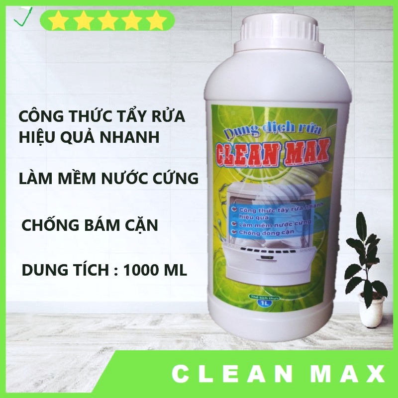 Dung dịch rửa chén bát CLEAN MAX dùng cho Máy rửa bát 1000ML, WASHMAX Autocare