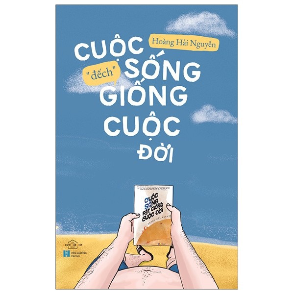 Sách - Cuộc Sống Rất Giống Cuộc Đời + Cuộc Sống Đếch Giống Cuộc Đời (Bộ 2 quyển)