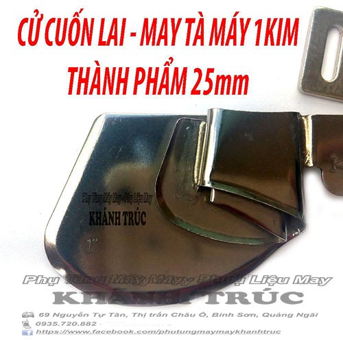 Cử lai 25mm (1") máy may 1kim công nghiệp