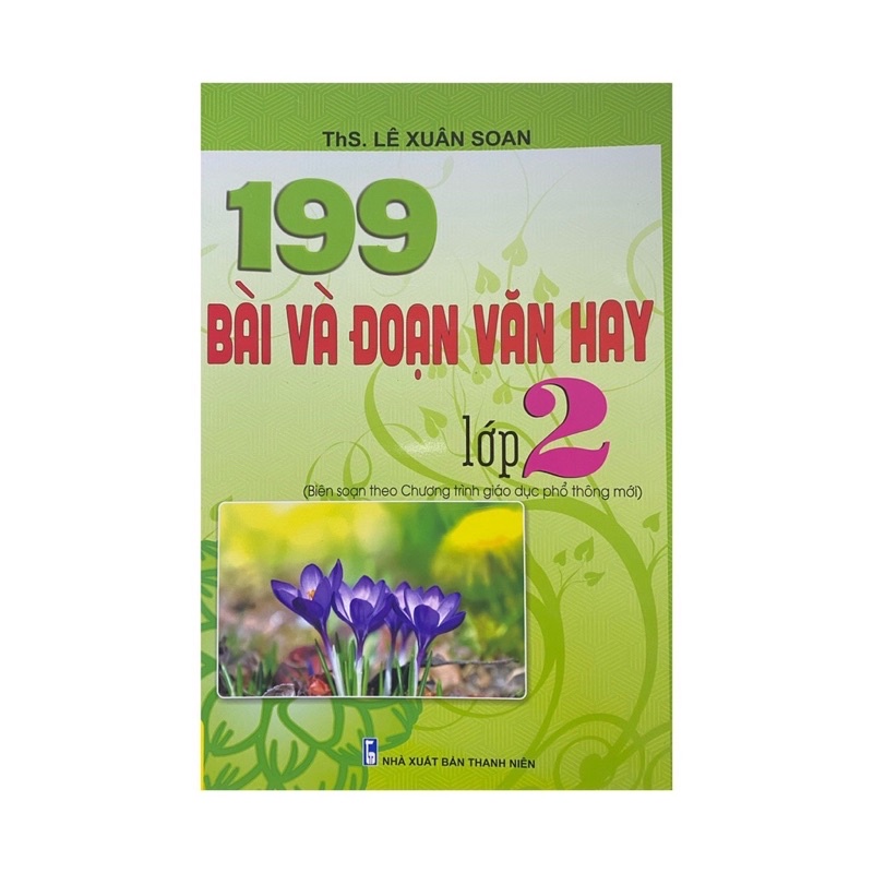 Sách - 199 Bài Và Đoạn Văn Hay Lớp 2