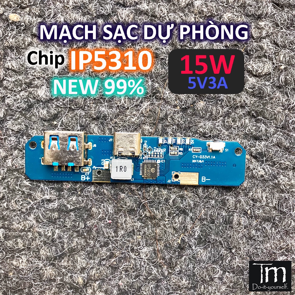 Mạch Sạc Dự Phòng Chip IP5310 15W 5V3A max