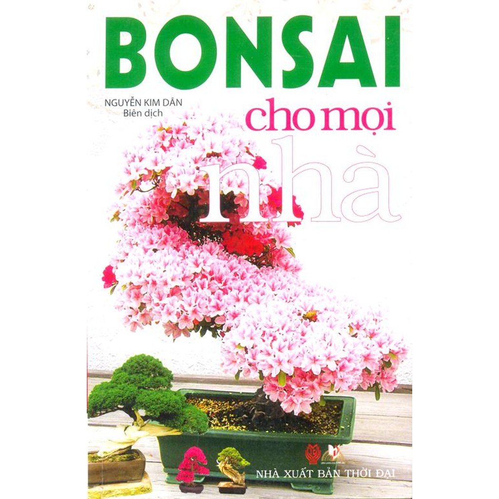 Bonsai Cho Mọi Nhà