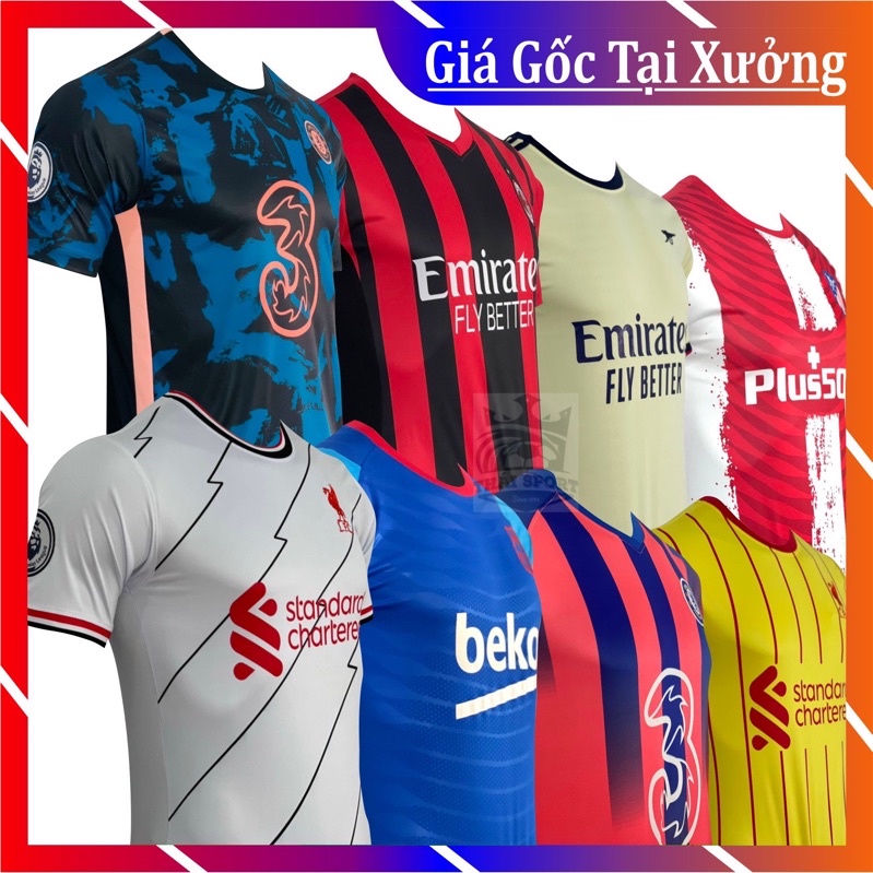 Đồ Đá Banh Quần Áo Bóng Đá 2021 Chelsea, Barca, Liverpool, Arsenal, Aletico, AC Milan