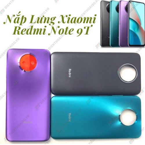 Nắp lưng dùng cho máy xiaomi redmi note 9t 5g