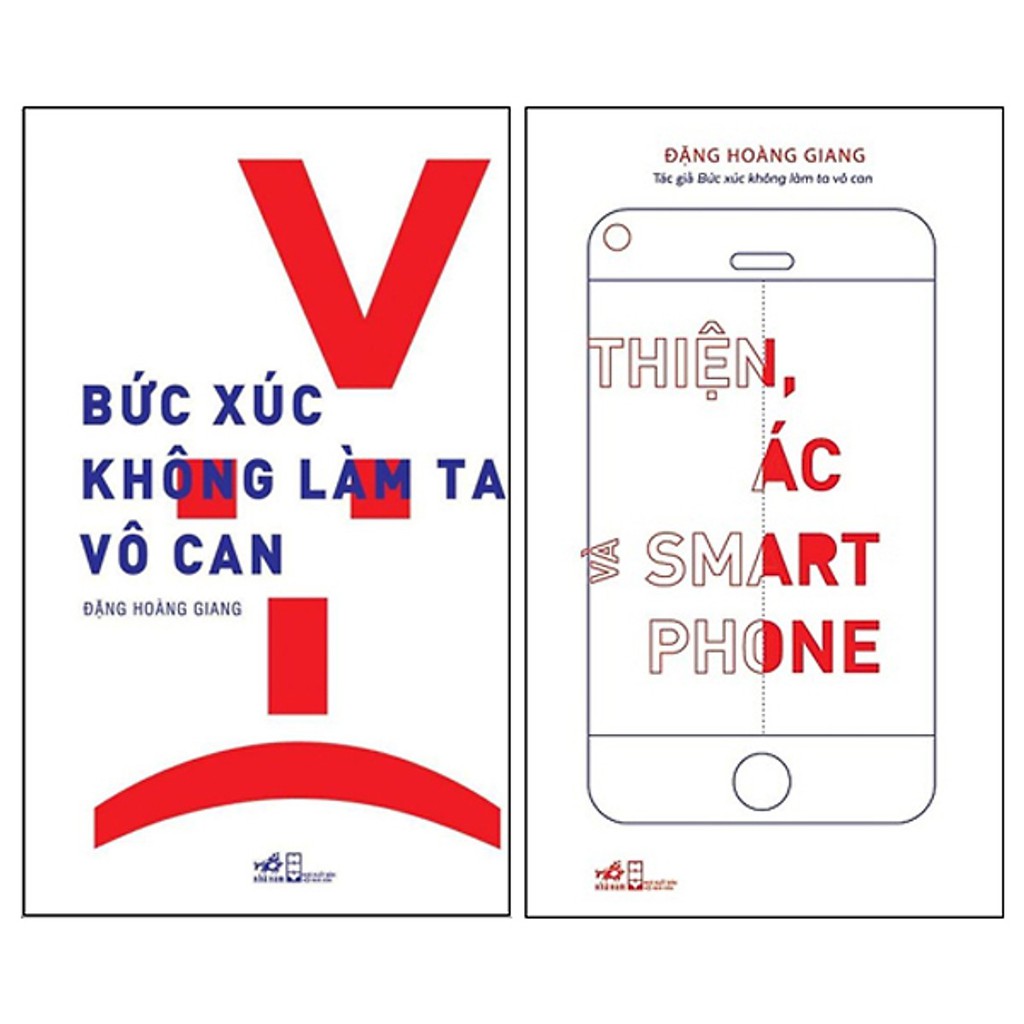 Sách - Combo Bức Xúc Không Làm Ta Vô Can + Thiện, Ác Và Smartphone