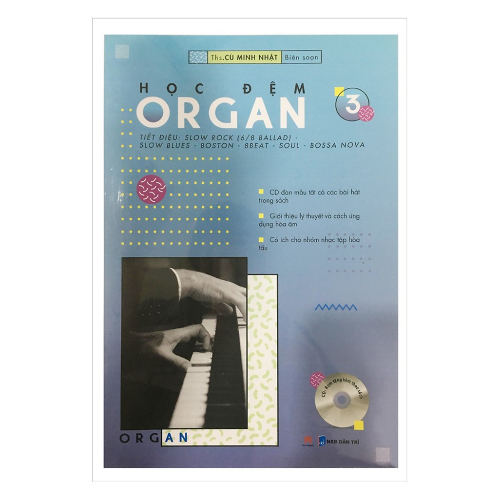 Sách - Học Đệm Organ Tập 3 (Tái Bản)
