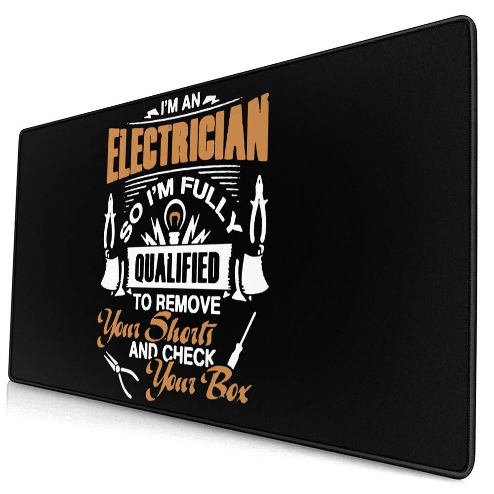 【Boutique Mousepads】Harajuku style Mousepads I Am An Electrician Mouse Pad Rubber Base Mousepads for Laptop Computer PC