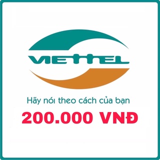 Thẻ cào Viettel 200.000đ Chiết Khấu Cao