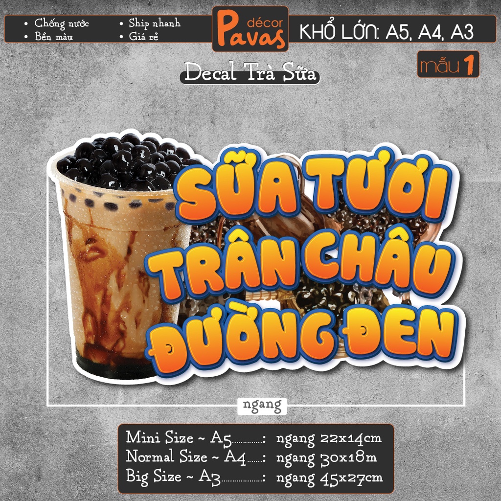 Decal Trà Sữa, Trân Châu Đường Đen chống nước trang trí dán quán trà sữa, cà phê, quán ăn, dán tường, tủ. TTQ04