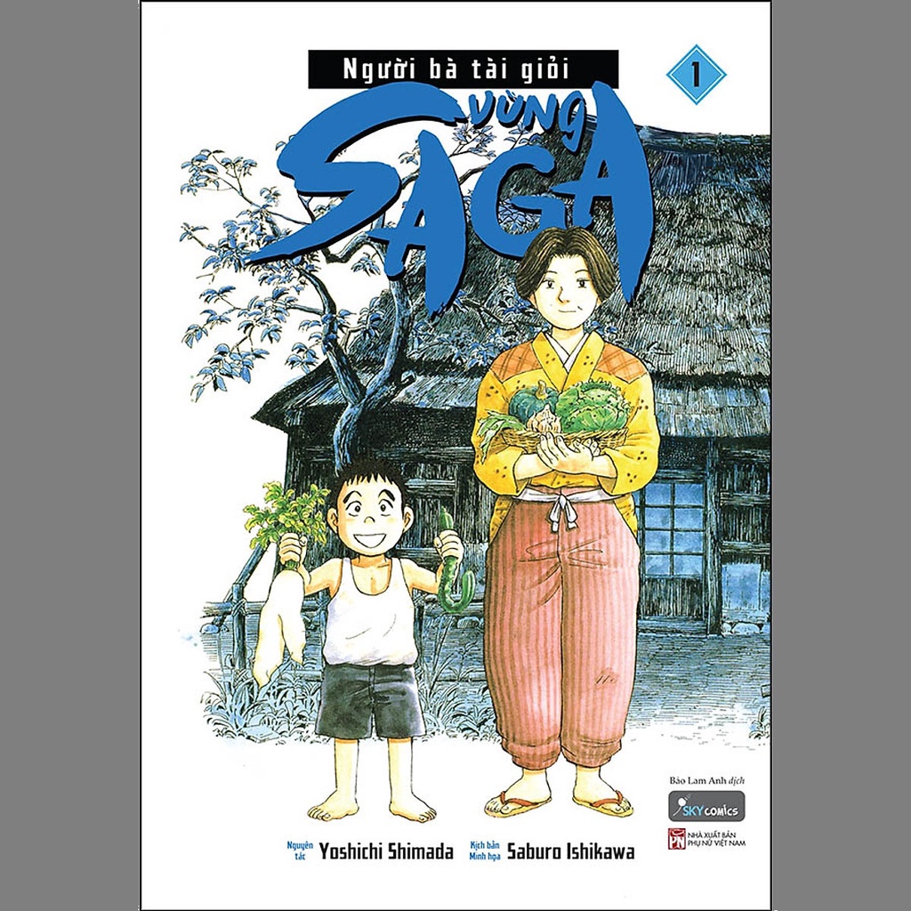 Sách - Người Bà Tài Giỏi Vùng Saga – Tập 1