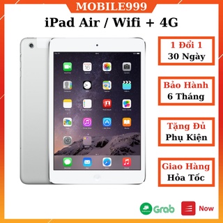 iPad Air 16GB /32GB /64GB (Wifi + 4G) Zin Đẹp 99% - Màn đẹp - Pin bền MOBILE999