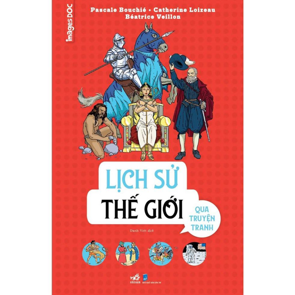 Sách - Lịch Sử Thế Giới Qua Truyện Tranh [Nhã Nam] | BigBuy360 - bigbuy360.vn