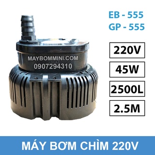 Máy bơm chìm 220v 2500l 45w eb-555