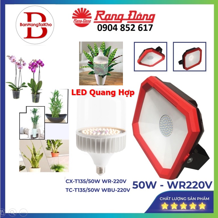 Đèn LED Trồng Cây và Quang Hợp Cho Cây Trong Nhà, Đủ Phổ Như Ánh Sáng Tự Nhiên, Chính Hãng Rạng Đông, Bảo Hành 2 Năm.