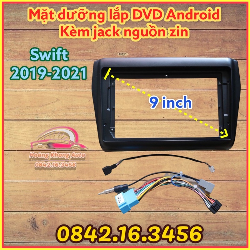 Mặt dưỡng Suzuki Swift 2019 - 2021 (9 inch), kèm jack nguồn zin