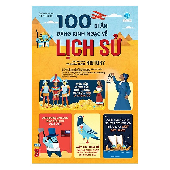 Sách - 100 Bí Ẩn Đáng Kinh Ngạc Về Lịch Sử - 100 Things To Know About History