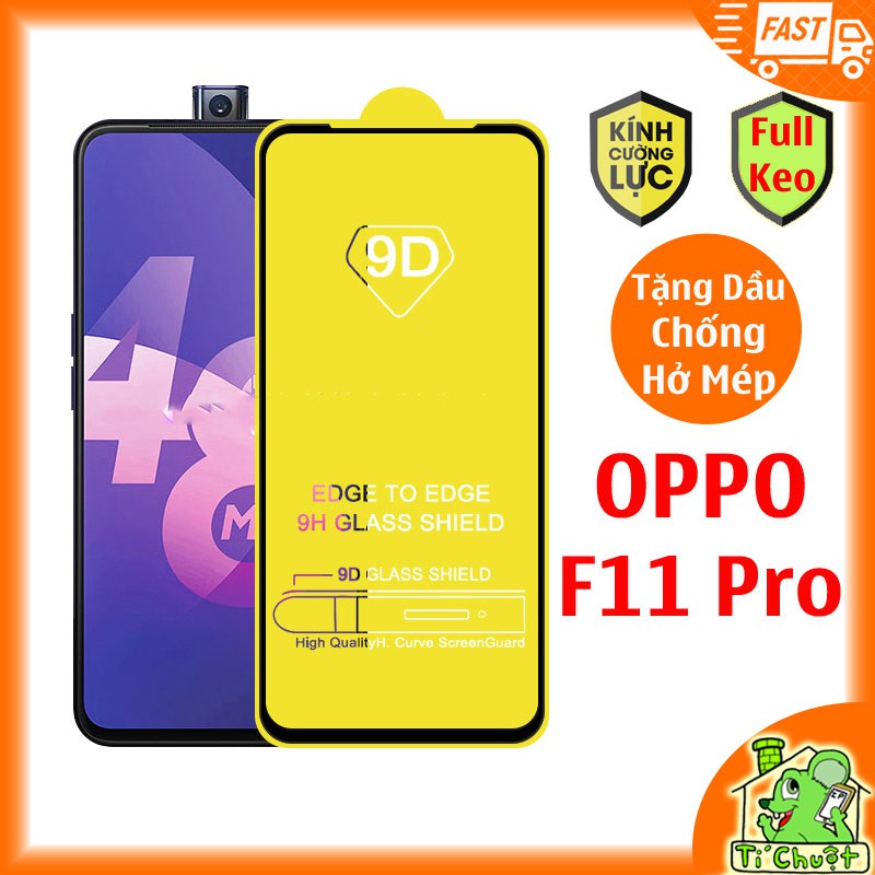 [FULL KEO] Kính Cường Lực OPPO F11 Pro FULL Màn