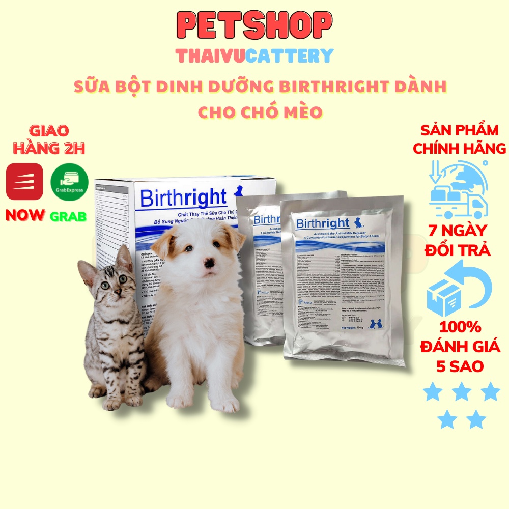 Birthright gói 100g - Sữa bột thay thế sữa mẹ cho chó mèo con