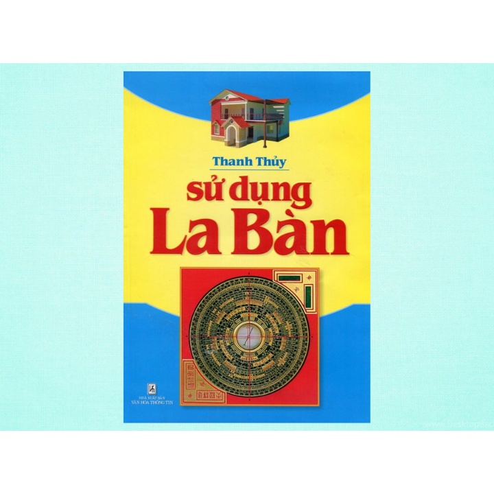 Sách - Sử Dụng La Bàn - Thanh Thủy