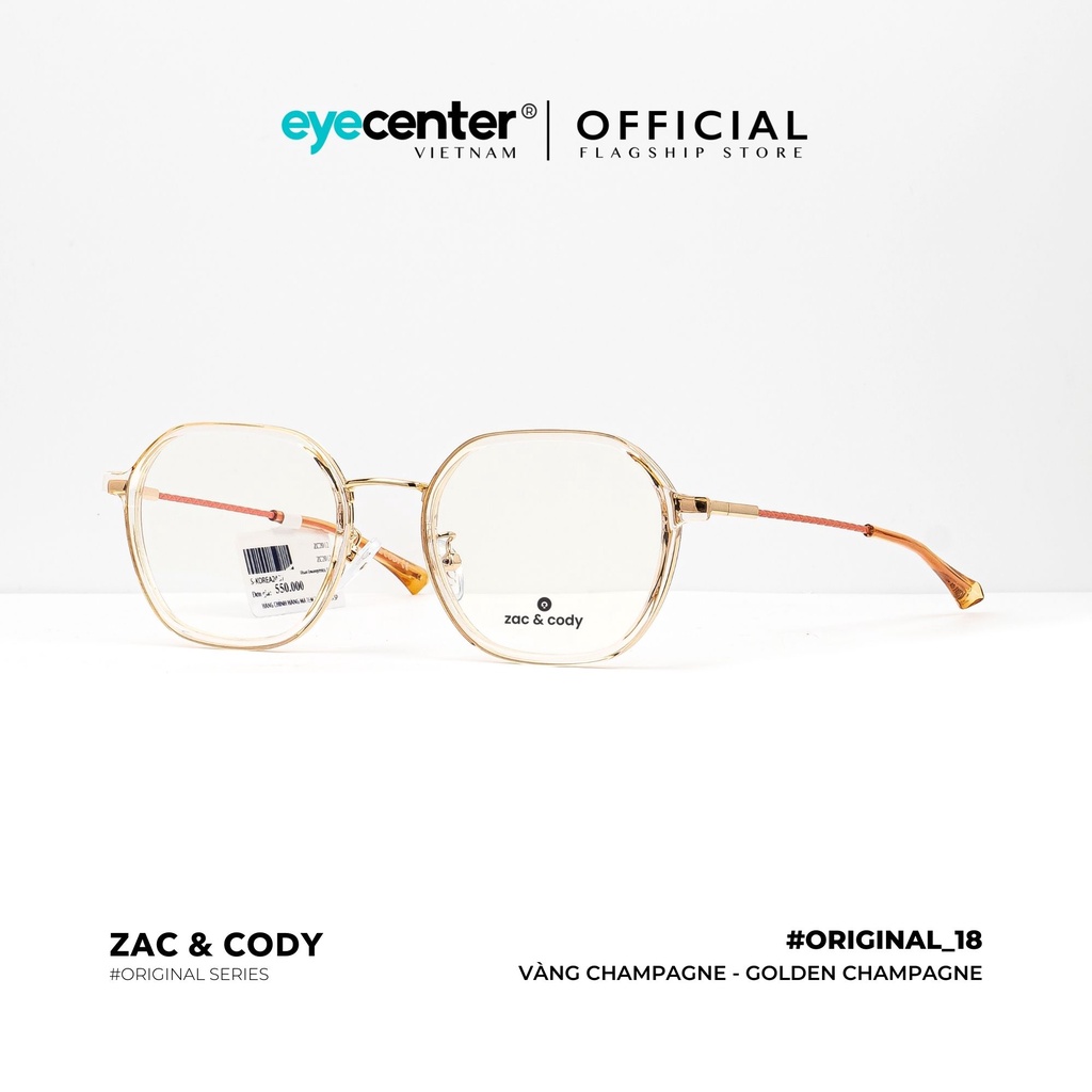 Gọng kính cận nam nữ B18-S chính hãng  ZAC &amp; CODY kim loại chống gỉ cao cấp nhập khẩu by Eye Center Vietnam