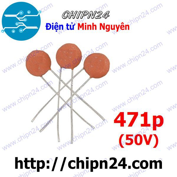 [25 CON] Tụ gốm 471p 50V (470pF 471)