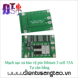 Mạch sạc xả bảo vệ pin lithium 3 cell 15A Tự cân bằng