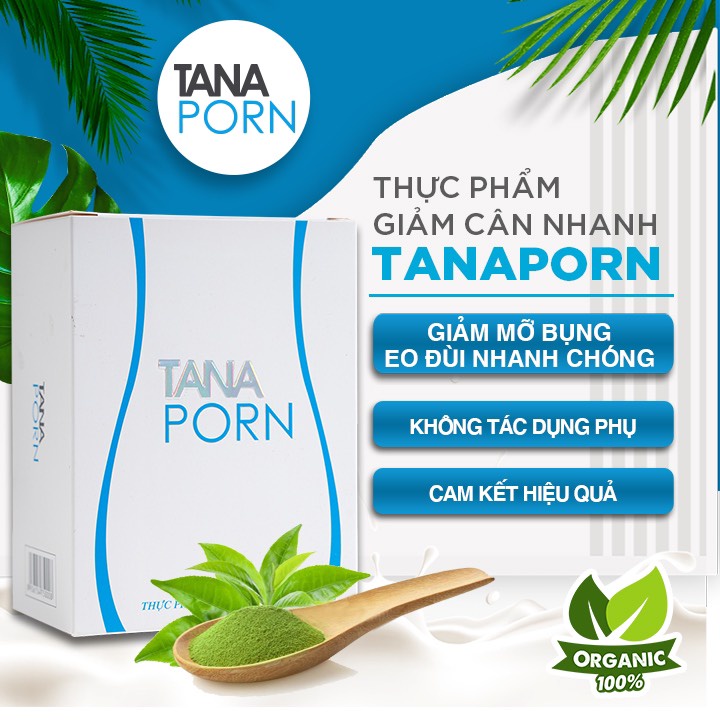 Viên uống giảm cân Tanaporn 18 Hỗ trợ giảm cân nhanh hiệu quả không gây tác dụng phụ cho cơ địa nhờn