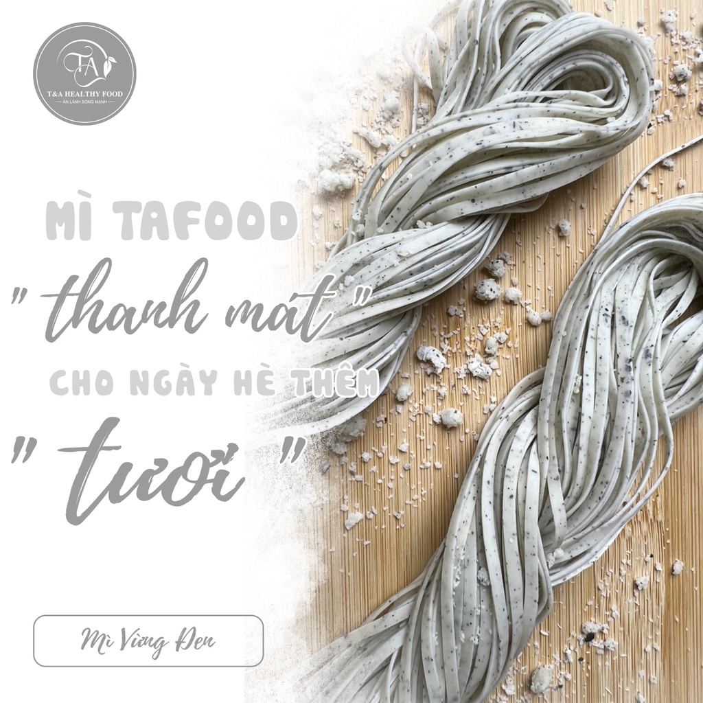 Mì Tươi Vừng Đen Ta Food Eat Clean Giảm Cân, Ăn Chay, Thực Dưỡng, Bổ Sung Vitamin, Chất Xơ, Dễ Tiêu Hóa 250Gr
