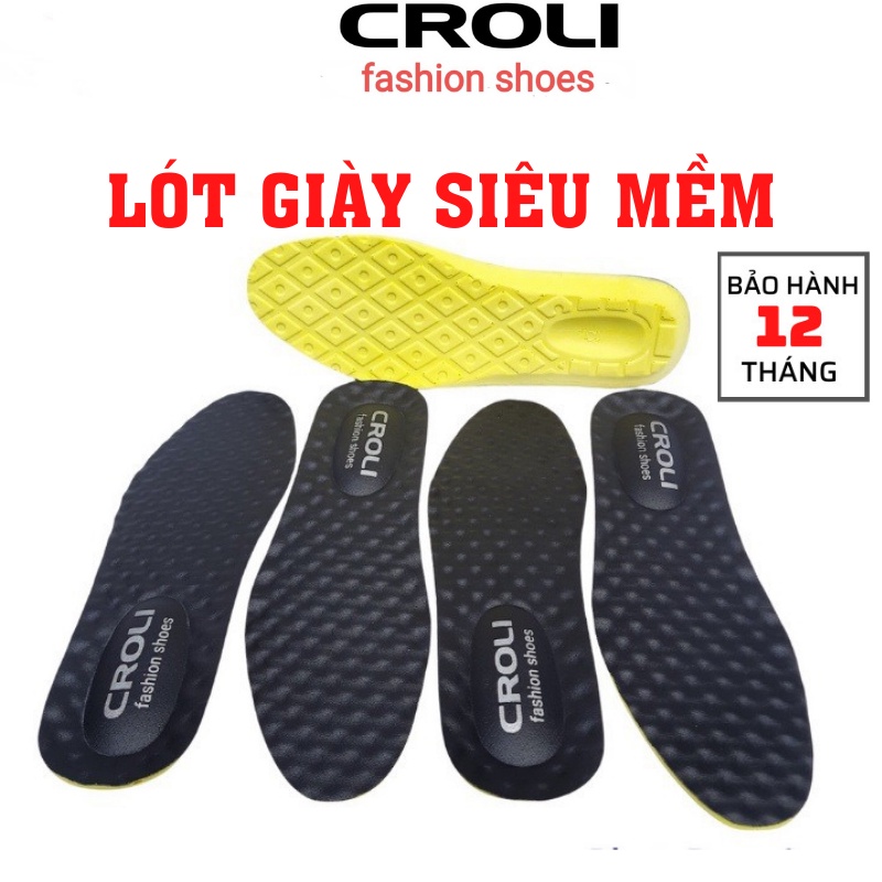 Lót Giày CROLI.Miếng Lót Giày Nam,chất liệu cao su non siêu mềm,giúp massge chân LG-068