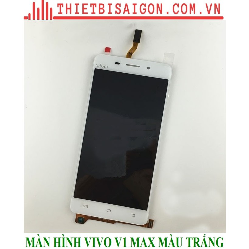 MÀN HÌNH VIVO V1 MAX MÀU TRẮNG