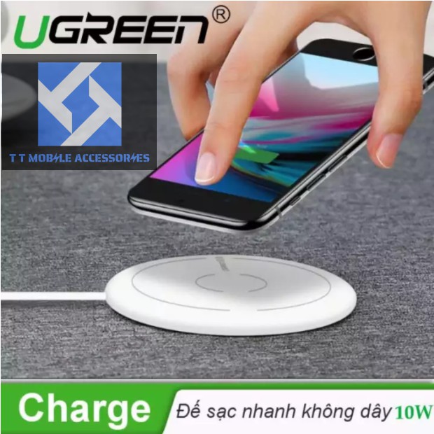 Đế sạc nhanh không dây 10W Ugreen 40922, màu trắng, chính hãng Ugreen VIETNAM, mới 100%, B/hành chính hãng 18 tháng