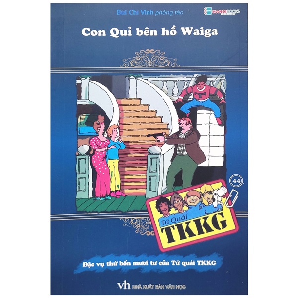 Sách Tứ Quái TKKG - Tập 44: Con Quỉ Bên Hồ Waiga