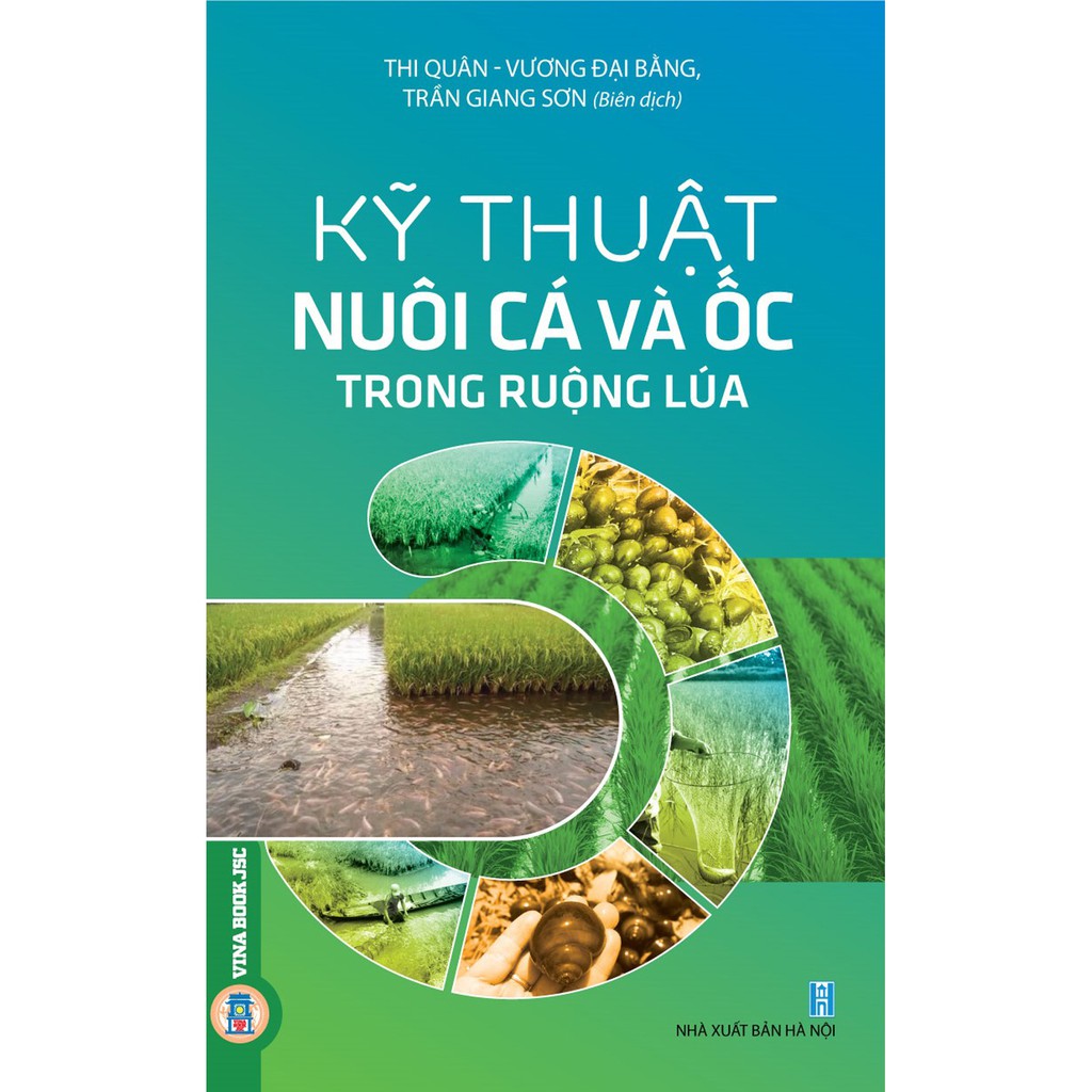 Sách - Kỹ Thuật Nuôi Cá Và Ốc Trong Ruộng Lúa